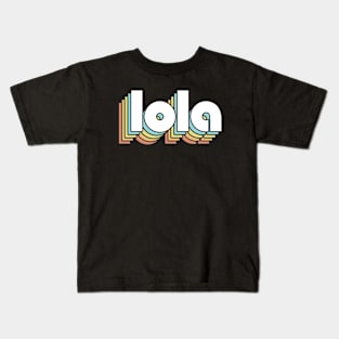 Lola - Retro Rainbow Typography Faded Style Kids T-Shirt